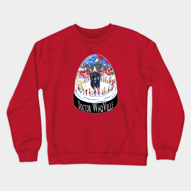 Doctor WhoVille Crewneck Sweatshirt by DistractedGeek